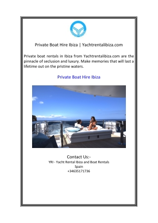 Private Boat Hire Ibiza  Yachtrentalibiza.com