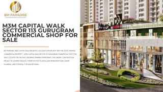 M3M Capital Walk Sector 113 Gurugram Commercial Shop for Sale