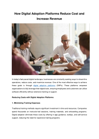 How Digital Adoption Platforms Reduce Cost and Increase Revenue