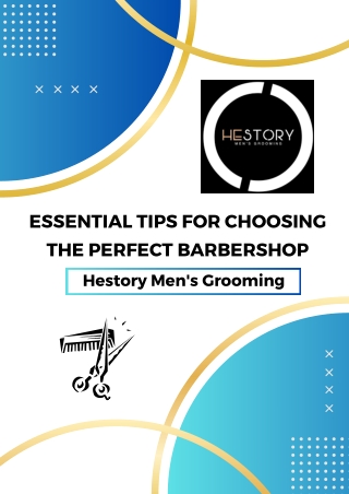Essential Tips for Choosing the Perfect Barbershop