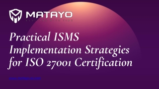 Practical ISMS Implementation Strategies for ISO 27001 Certification
