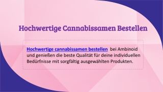 Hochwertige Cannabissamen Bestellen
