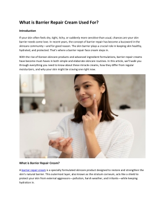 What is Barrier Repair Cream Used For?