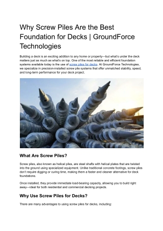 Why Screw Piles Are the Best Foundation for Decks