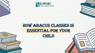 How Abacus Classes is essential for Your Child