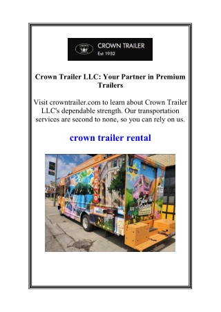 Crown Trailer LLC Your Partner in Premium Trailers