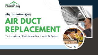 Expert Air Duct Replacement Services by My Insulation Guy