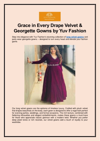 Grace in Every Drape Velvet & Georgette Gowns by Yuv Fashion