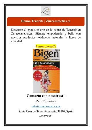 Henna Tenerife | Zurecosmetics.es