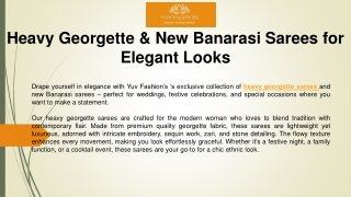 Heavy Georgette & New Banarasi Sarees for Elegant Looks