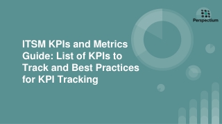 ITSM KPIs and Metrics Guide_ List of KPIs to Track and Best Practices for KPI Tracking