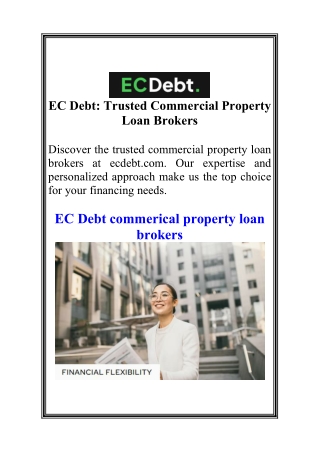 EC Debt Trusted Commercial Property Loan Brokers