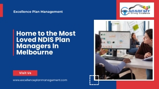 Home to the Most Loved NDIS Plan Managers In Melbourne