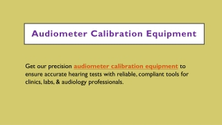 Audiometer Calibration Equipment