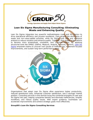 Lean Six Sigma Manufacturing Consulting: Eliminating Waste and Enhancing Quality