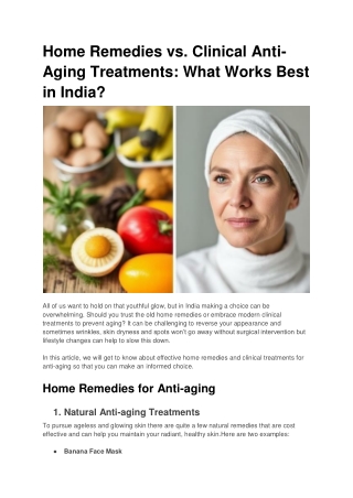 Home Remedies vs. Clinical Anti-Aging Treatments: What Works Best in India?