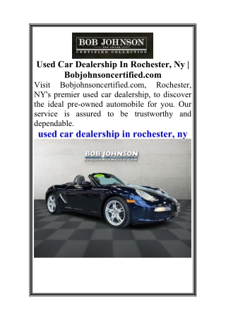 Used Car Dealership In Rochester, Ny  Bobjohnsoncertified.com