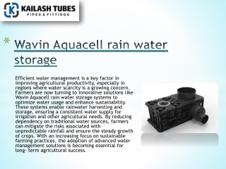 Enhancing Agricultural Practices Through the Use of Wavin Aquacell Rain Water