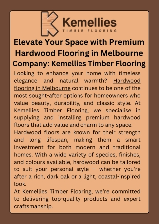 Elevate Your Space with Premium Hardwood Flooring in Melbourne Company Kemellies Timber Flooring