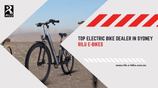 Top Electric Bike Dealer in Sydney| E-Bikes Dealer Near You| RILU E-BIKES