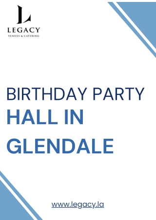 Book Now Best Birthday Party Halls in Glendale