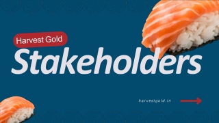 Harvest Gold Stakeholders