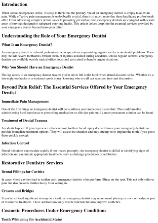 **Beyond Pain Relief: The Essential Services Offered by Your Emergency Dentist**