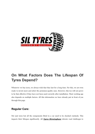On What Factors Does The Lifespan Of Tyres Depend?