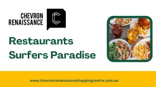 Top Restaurants in Surfers Paradise Near Chevron Renaissance