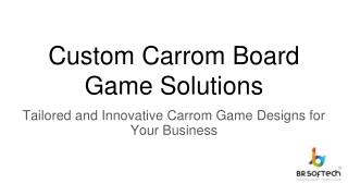 Custom Carrom Board Game Solutions