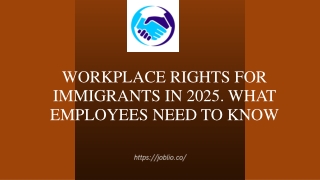 Workplace Rights for Immigrants in 2025. What Employees Need to Know