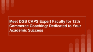 Meet DGS CAPS Expert Faculty for 12th Commerce Coaching_ Dedicated to Your Academic Success
