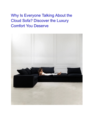 Why Is Everyone Talking About the Cloud Sofa