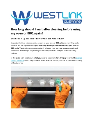 How long should I wait after cleaning before using my oven or BBQ again