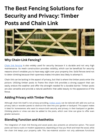 The Best Fencing Solutions for Security and Privacy Timber Posts and Chain Link