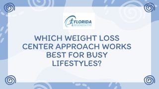 Which Weight Loss Center Approach Works Best for Busy Lifestyles?