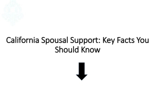 California Spousal Support: Key Facts You Should Know