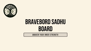 Bravebord Sadhu Board – Awaken Your Inner Strength