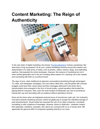 Content Marketing_ The Reign of Authenticity