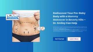 Rediscover Your Pre-Baby Body with a Mommy Makeover in Beverly Hills – Dr. Smiley Can Help