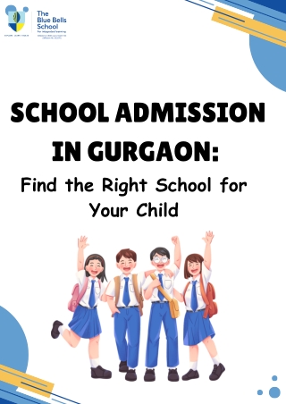 School Admission in Gurgaon- Find the Right School for Your Child