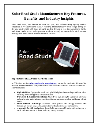 Solar Road Studs Manufacturer: Key Features, Benefits, and Industry Insights