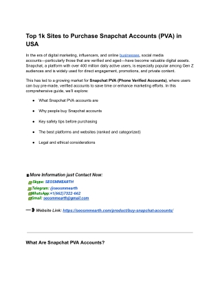 The Best Way To Buy Snapchat Accounts (PVA) In 2025