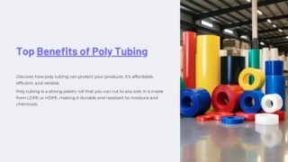 Top Benefits of Poly Tubing for Your Business