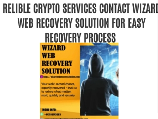 RELIBLE CRYPTO SERVICES CONTACT WIZARD WEB RECOVERY SOLUTION FOR EASY RECOVERY PROCESS