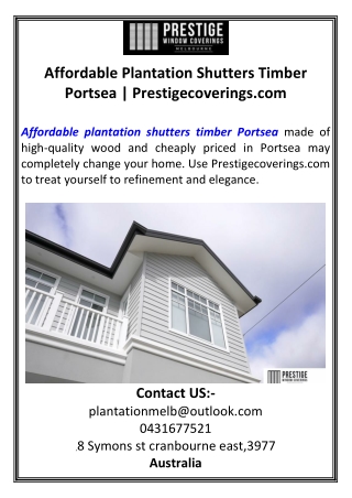 Affordable Plantation Shutters Timber Portsea Prestigecoverings.com