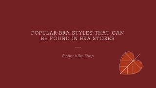 Top Selling Bra Styles Offered by Bra Stores Near Me