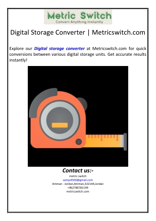 Digital Storage Converter | Metricswitch.com
