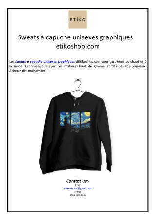 Sweats à capuche unisexes graphiques | etikoshop.com