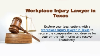Workplace Injury Lawyer in Texas